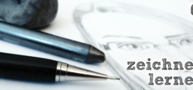 Zeichnen lernen – Ein paar Grundlagen