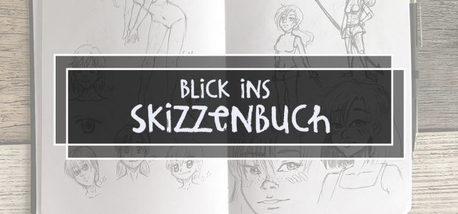Blick ins Skizzenbuch – März